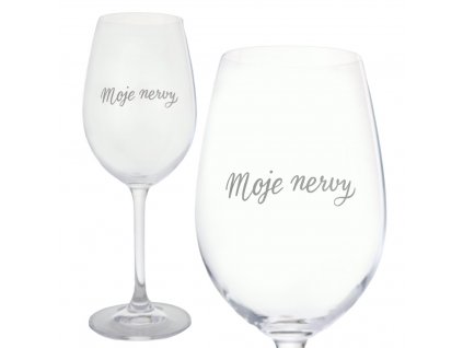 moje nervy sklenicka na vino