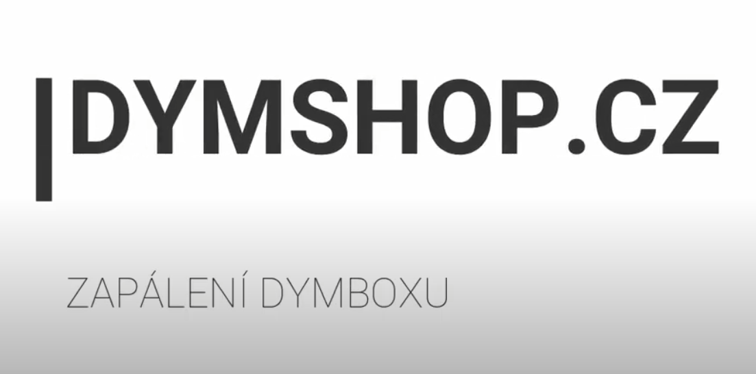 Zapálení DYMBOXU
