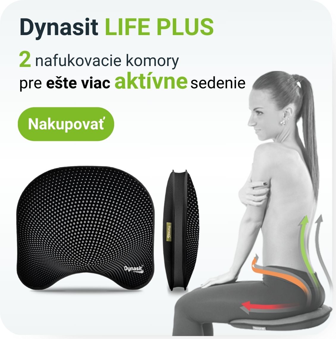 Dynasit LIFE PLUS  - Zdravé sedenie s lepšou dynamikou
