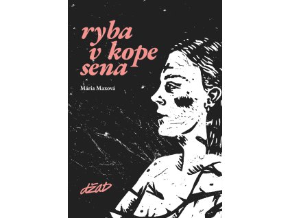 Ryba v kope sena Mária Maxová