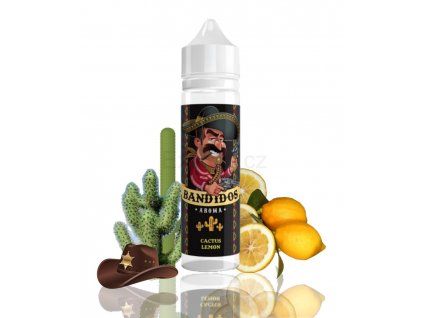 Příchuť  Bandidos - Cactus Lemon 10ml (Shake & Vape)