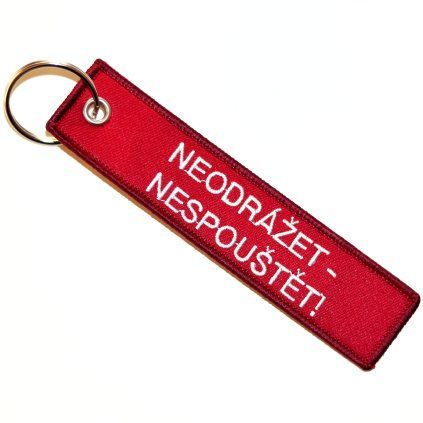 Keychain - NEODRÁŽET - NESPOUŠTĚT