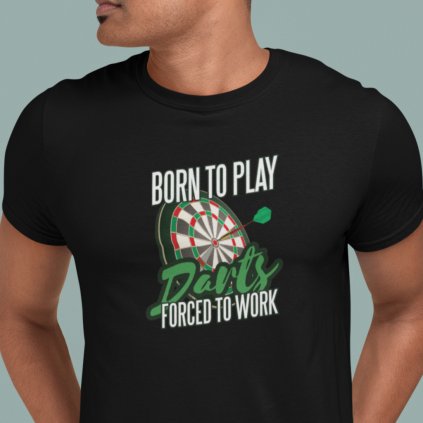 born to play darts black