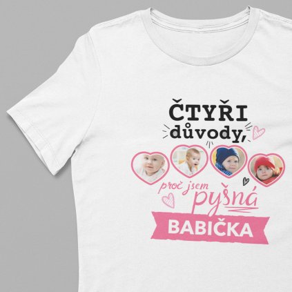 Dámské tričko -Pyšná babička čtyři důvody s vlastní fotografií (srdce)