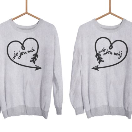 Párové mikiny bez kapuce Je jen můj & Je jen má (cena za obě mikiny)