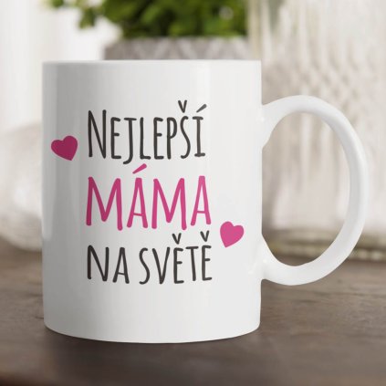 Hrneček Nejlepší máma na světě pure