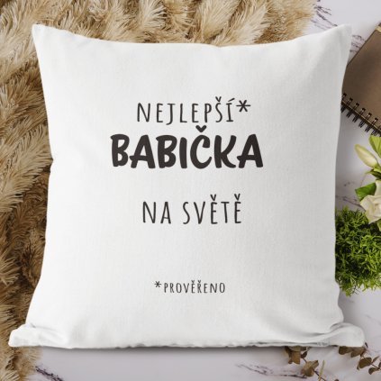 Polštář Nejlepší babička na světě - prověřeno