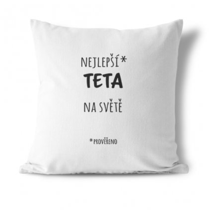Polštář Nejlepší teta na světě - prověřeno