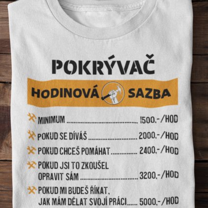 Pánské tričko Hodinová sazba - pokrývač