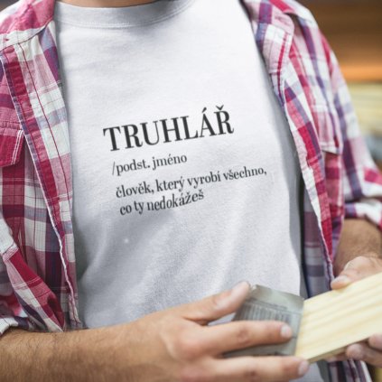 Pánské tričko Derectionary definition - truhlář