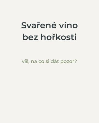 Svařené víno má být jemné, voňavé a hřejivé 🍊 Pokud je hořké, většinou za to může: ❌ příliš vysoká teplota ❌ dlouhé vaření...