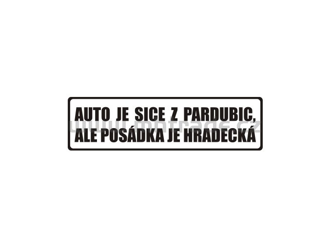 Samolepka Auto je z Pardubic