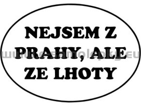 Samolepka Nejsem z prahy ze lhoty
