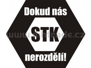 Samolepka - Dokud nás STK nerozdělí 03