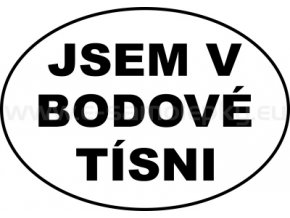 Samolepka - Jsem v bodové tísni