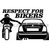 Samolepka - Respect for bikers
