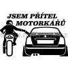 Samolepka - Jsem přítel motorkářů