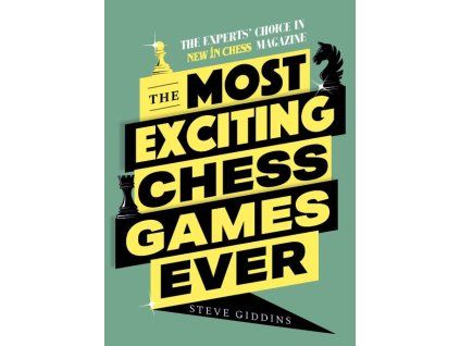 6654 the most exciting chess games ever