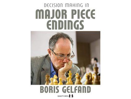 6735 decision making in major piece endings by boris gelfand