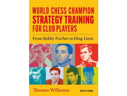 8231 world chess champion strategy training for club players