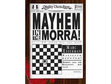 Mayhem in the Morra by Marc Esserman