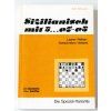 8315 sizilianisch mit 5 e7 e5