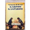 Karpow - Kasparow 1985