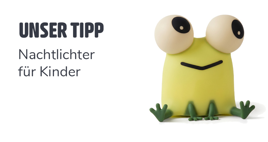 UNSER TIPP Nachtlichter für Kinder