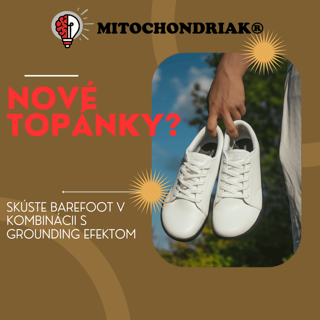 Nové topánky? Skúste barefoot v kombinácii s grounding efektom