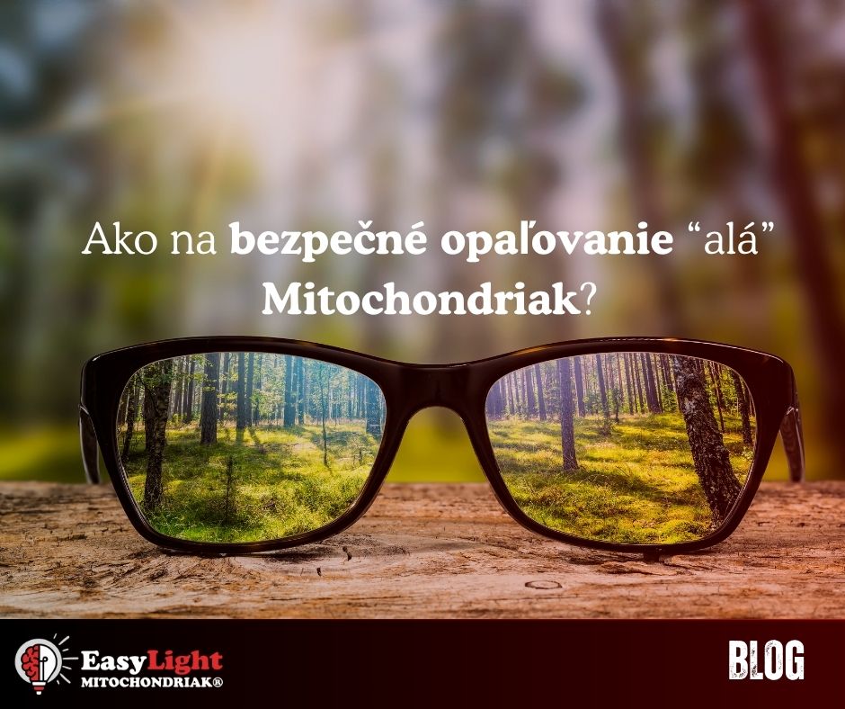 Ako na bezpečné opalovanie alá Mitochondriak?