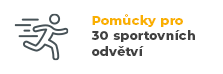 Vybavení a pomůcky pro 30 sportovních odvětví