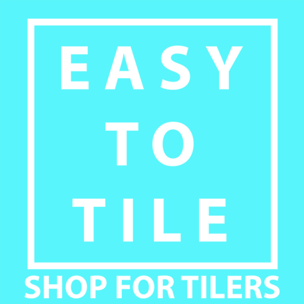 EASY TO TILE