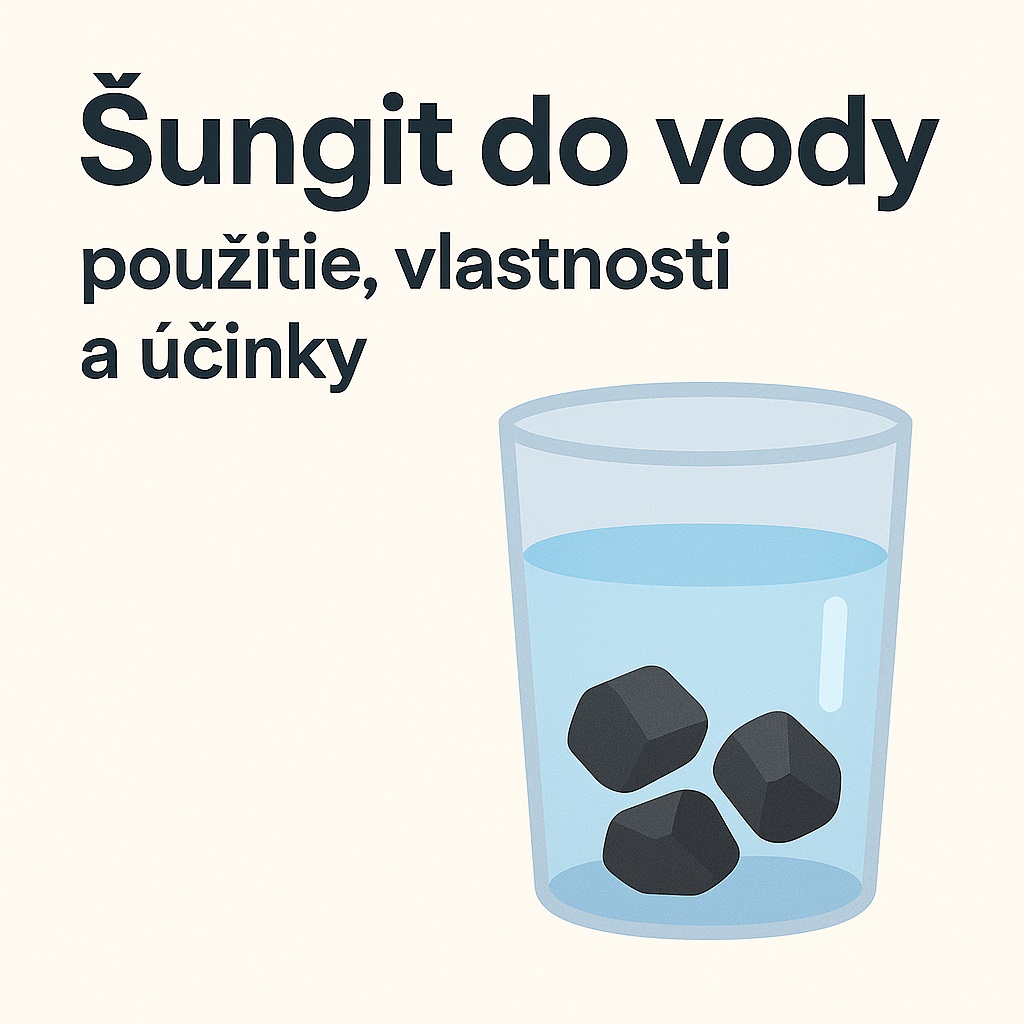 Šungit do vody: Použitie, vlastnosti a účinky