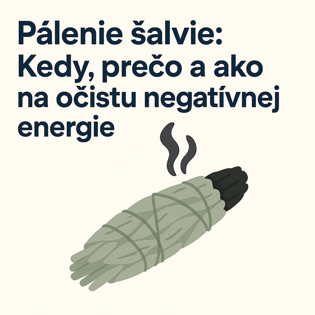 palenie-salvie-kedy-preco-a-ako-na-ocistu-negativnej-energie