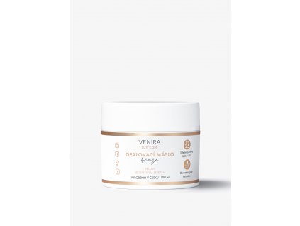 VENIRA opalovací máslo bronze, SPF 25, 100 ml