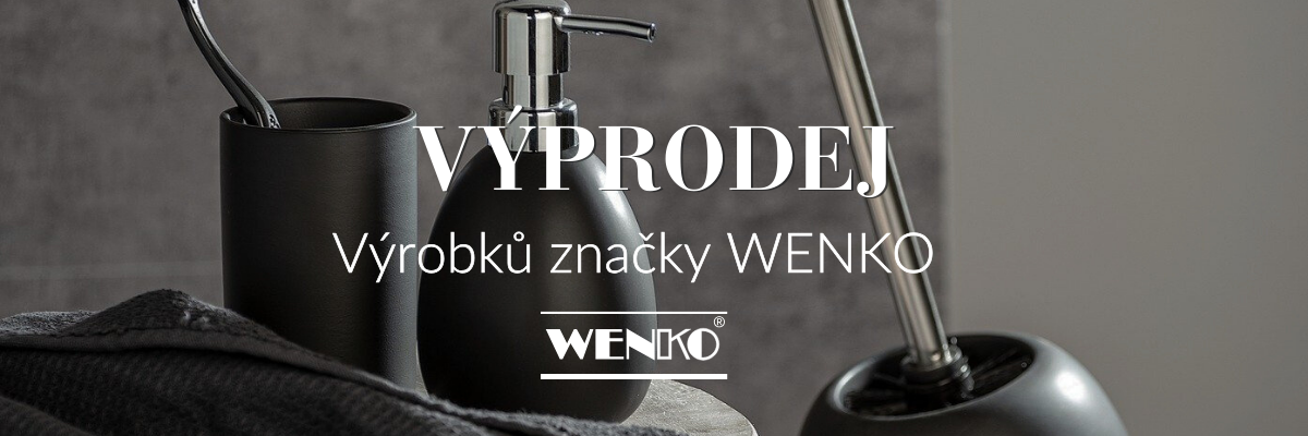 Výprodej výrobků značky WENKO