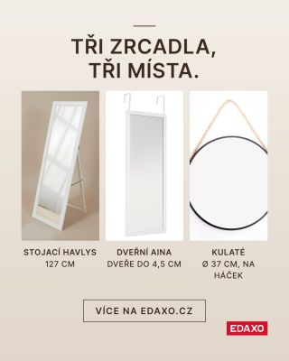 Zrcadlo bez vrtání do stěn? Stojací HAVLYS prostě postavíte, kam potřebujete. Dveřní AINA se zavěsí na dveře o tloušťce do...