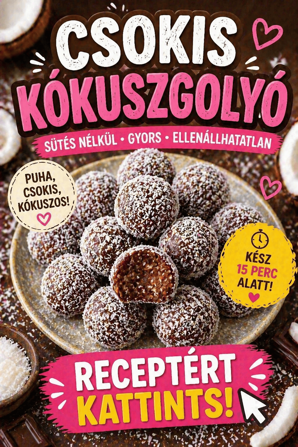 Csokis kókuszgolyó recept – a legjobb sütés nélküli édesség házilag