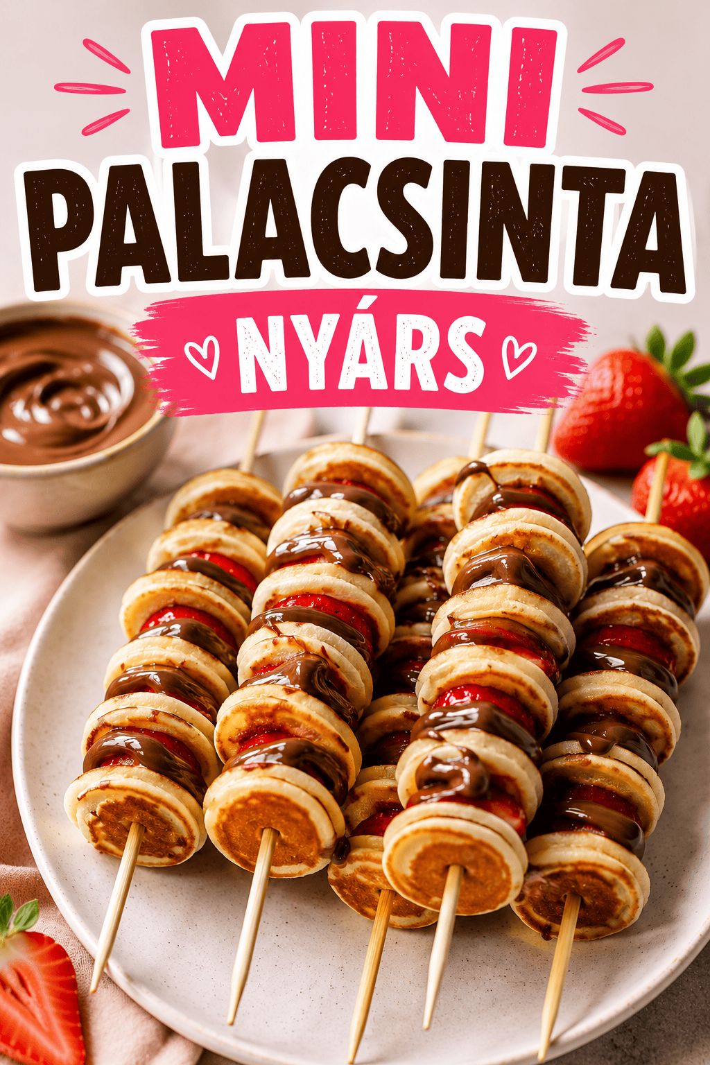 Mini palacsinta nyárs – A kedvenc villámgyors édességed