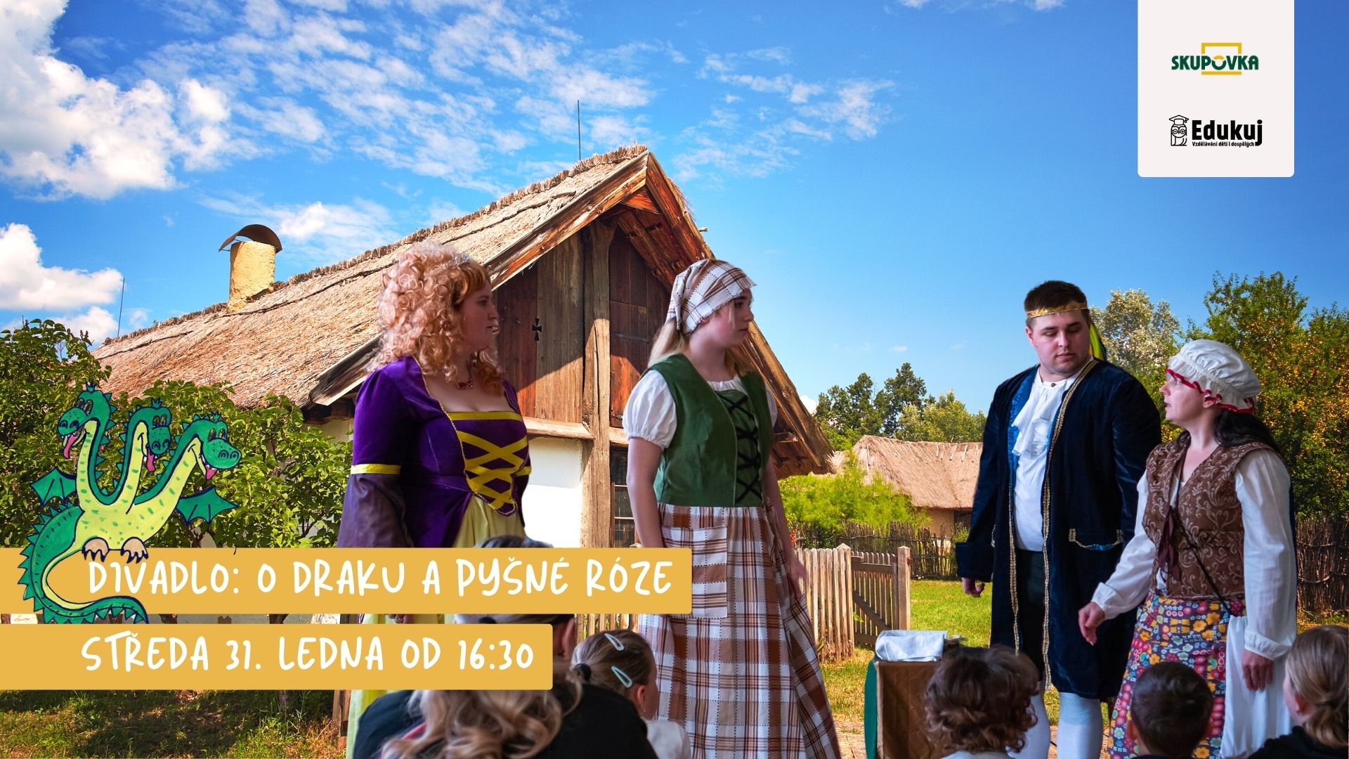 Divadlo: O draku a pyšné Róze