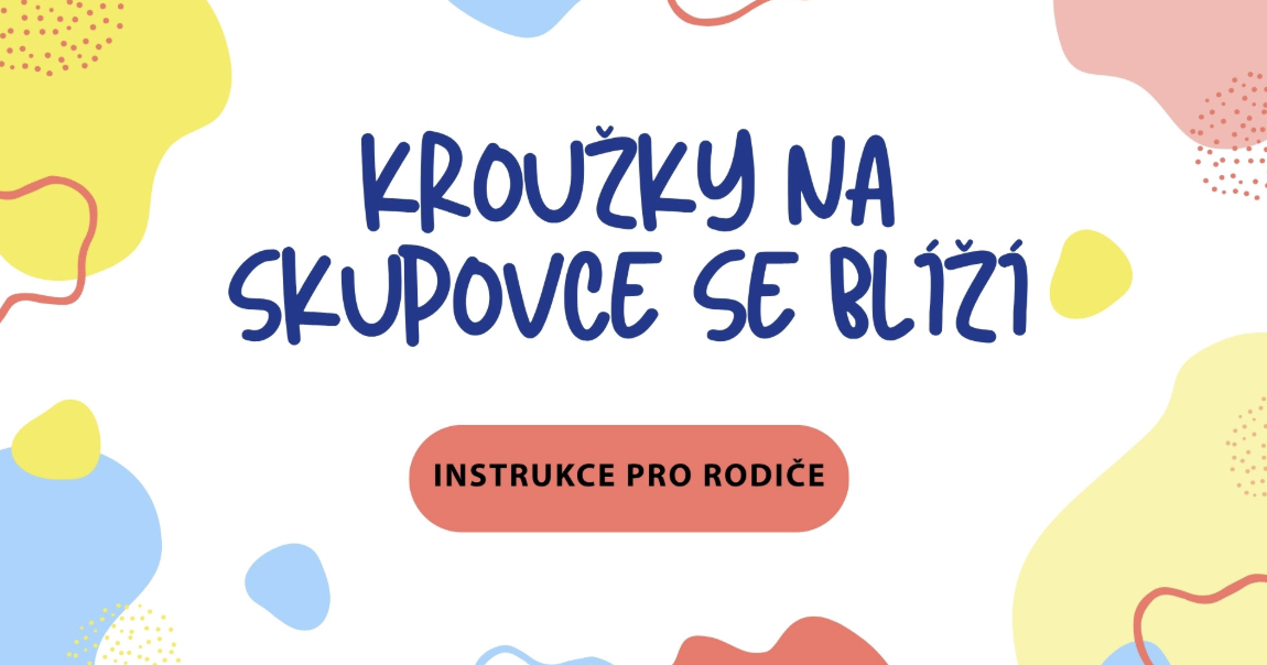 Instrukce k začátku kroužků