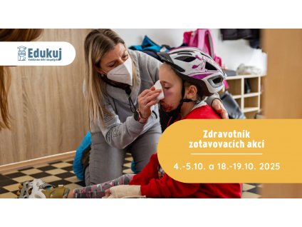 Zdravotník zotavovacích akcí 4. - 5. 10. a 18. - 19. 10. 2025