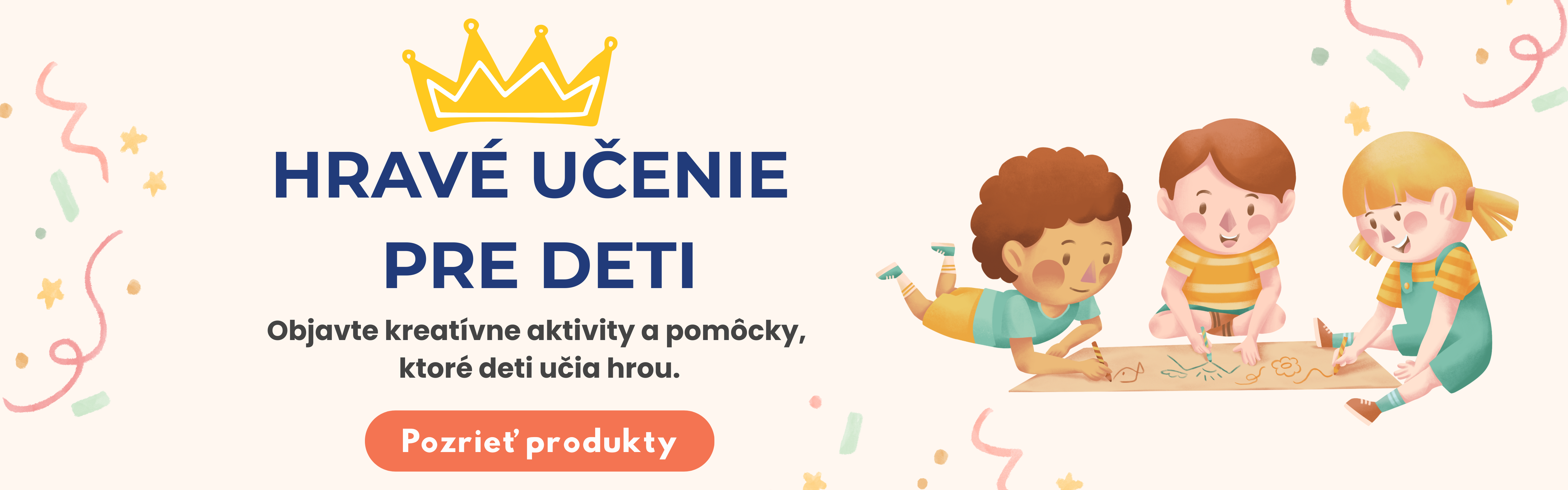 Aby sa deti nenudili