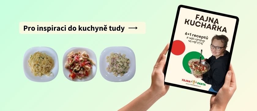 FAJNA KUCHAŘKA - 6+1 receptů z naší výrobny na váš stůl.