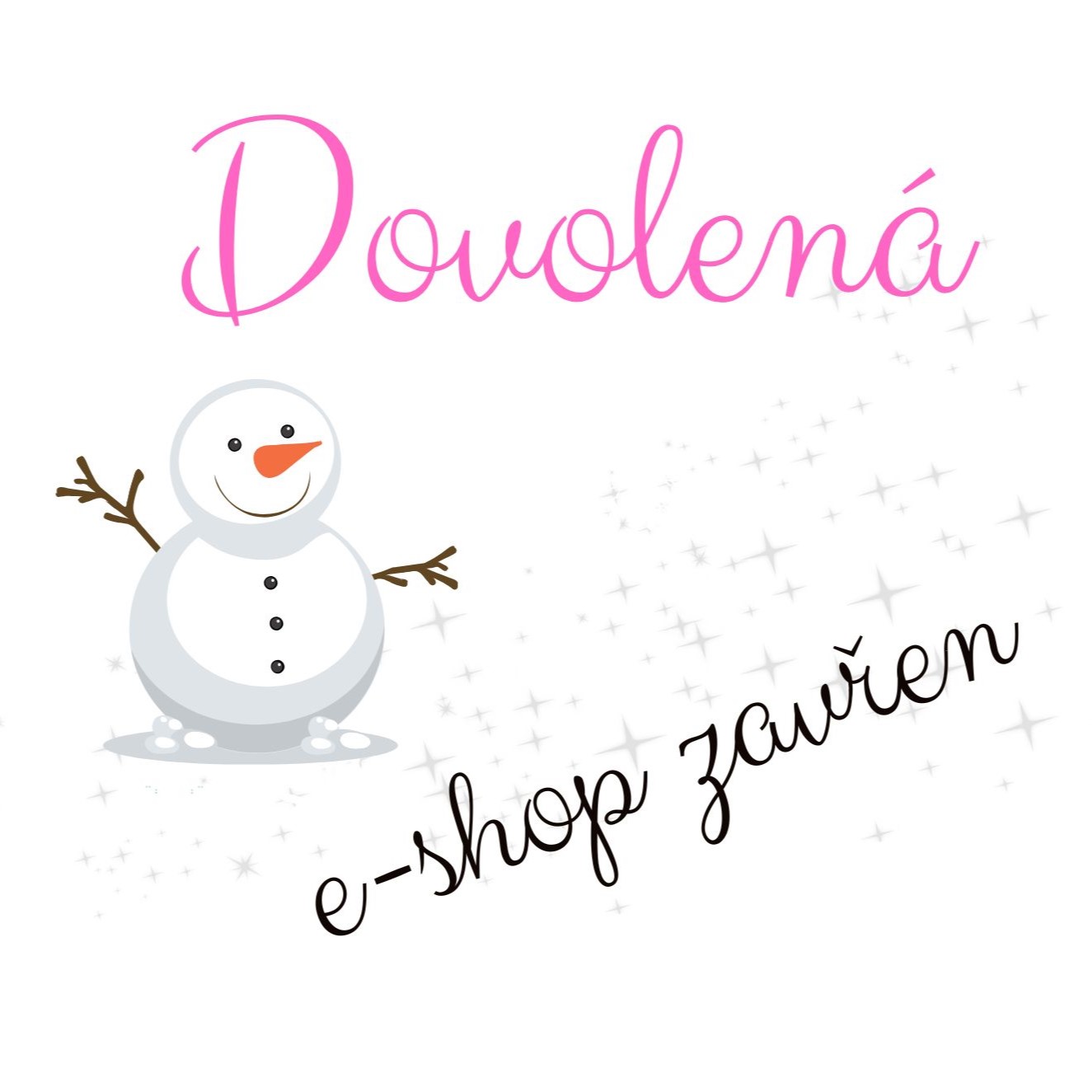 15.12.2025 - 4.1.2026 E-shop zavřen