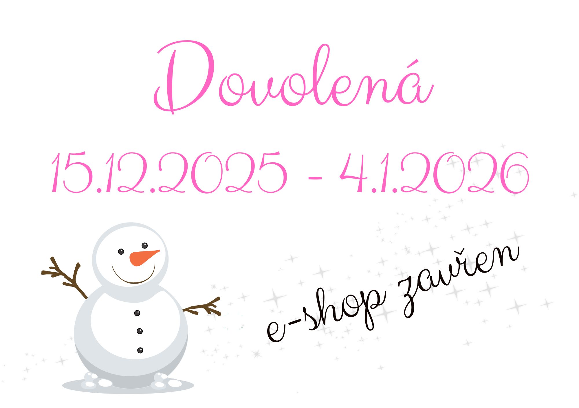 Dovolená, e-shop zavřen