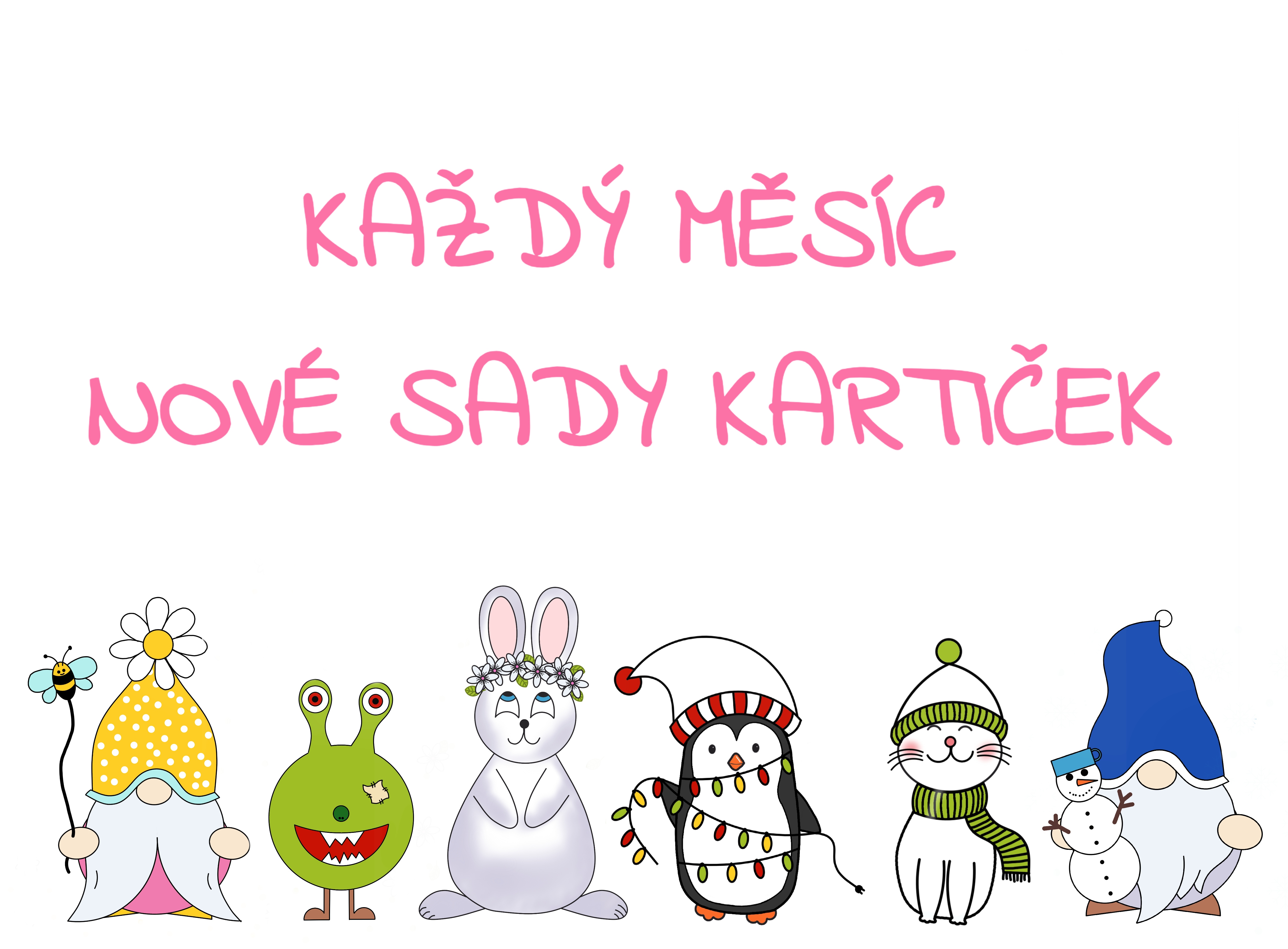 Nové svačinové kartičky každý měsíc