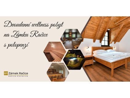 Zámek Račice wellness pobyt s polopenzí