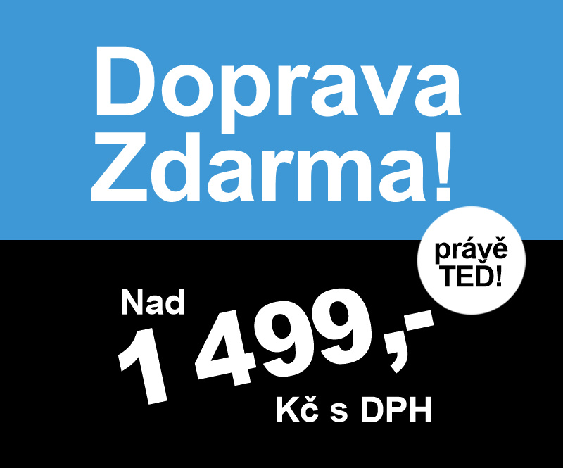 DOPRAVA ZDARMA NAD 1499,- Kč