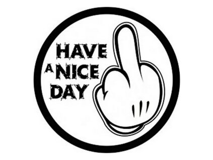 Lepidlo na auto Have a Nice Day